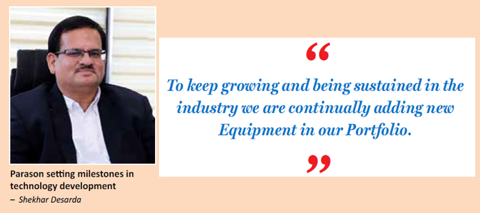 Dr. Shekhar Desarda, Managing Director, Parason Machinery India Pvt. Ltd.